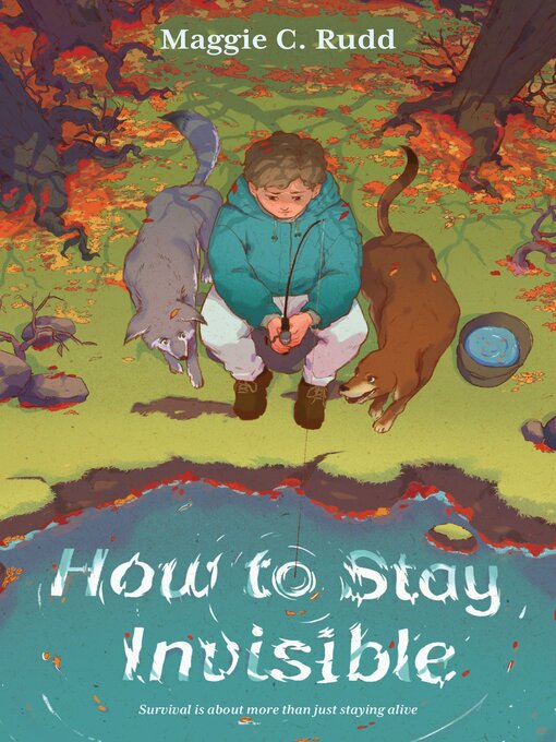 Title details for How to Stay Invisible by Maggie C. Rudd - Wait list